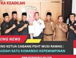 Sunarno Ketua Cabang PSHT Musi Rawas : Kemenkumham Sudah Sahkan Kepemimpinan Muhammad Taufiq ! 
